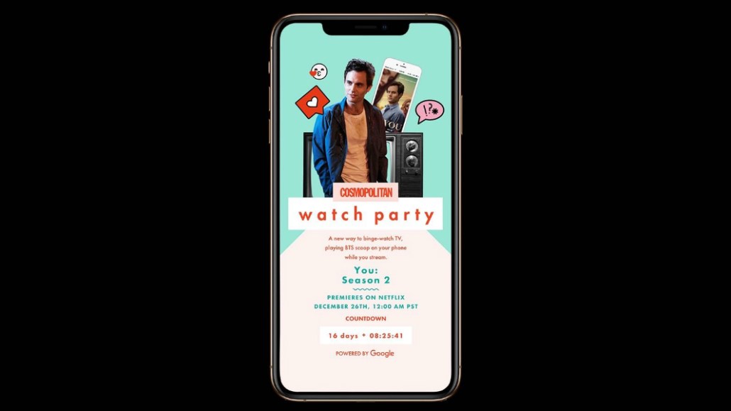 https://digiday.com/wp-content/uploads/sites/3/2019/12/Cosmo-Watch-Party.jpg?w=1030&h=579&crop=1