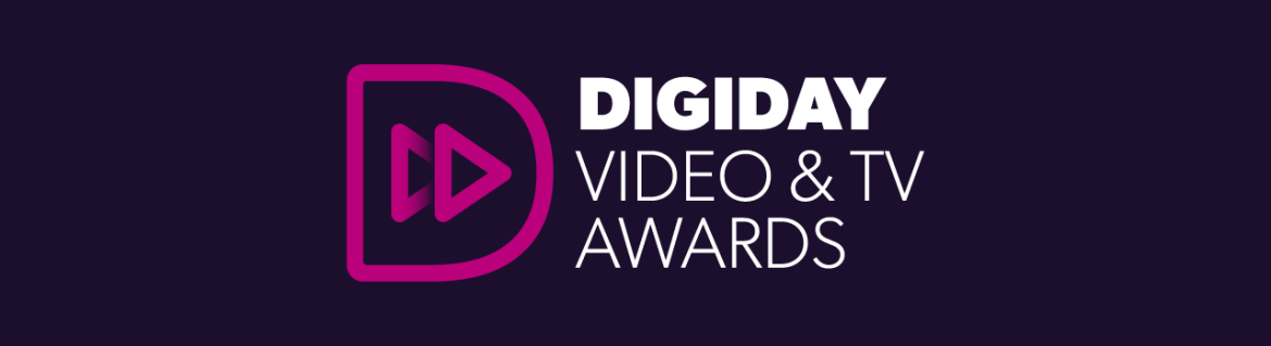 Digiday Video and TV Awards