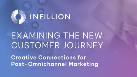 Post-omnichannel marketing has marketers reevaluating the customer journey