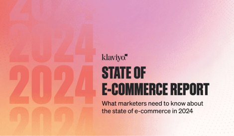 What marketers need to know about the state of e-commerce in 2024