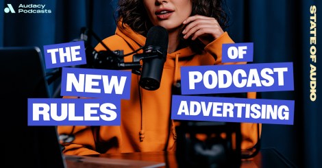 The marketer’s guide to the state of podcast advertising